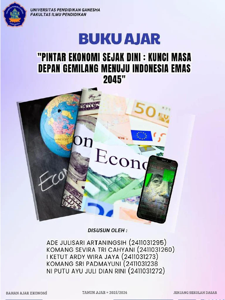 Ekonomi dan Pendidikan: Kunci Masa Depan Indonesia