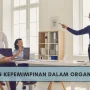 Ketua Umum Baru: Peran Strategis dalam Pemimpin Organisasi