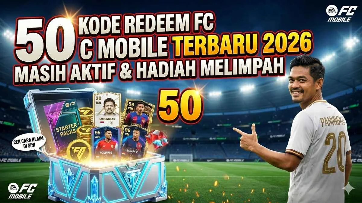 Kode Redeem FC Mobile Terbaru 15 Juli 2026: Klaim Item Gratis dan Pemain Piala Dunia 2026