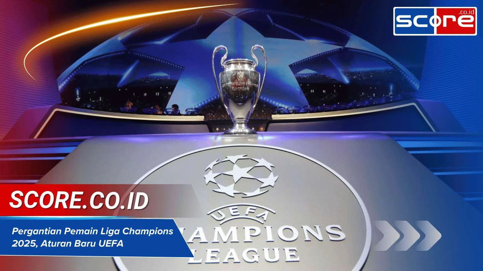 Liga Champions UEFA: Persiapan Musim Baru dan Pemain Baru