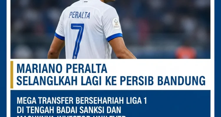 Mariano Peralta Tiba di Bandung, Persib Bandung Siap Menjaga Dominasi di BRI Super League 2026/2027