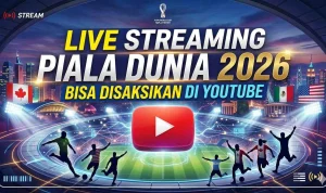 Nonton Bola Live: Piala Dunia 2026, Saksikan Pertandingan Seru di Layar Kita
