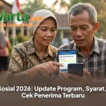 Pemerintah Luncurkan Program Bantuan Sosial 2026, Ini Cara Daftar dan Syaratnya