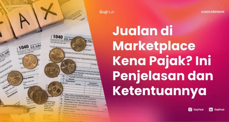 Pemerintah Perkenalkan Pajak Marketplace untuk Meningkatkan Kepatuhan Pajak