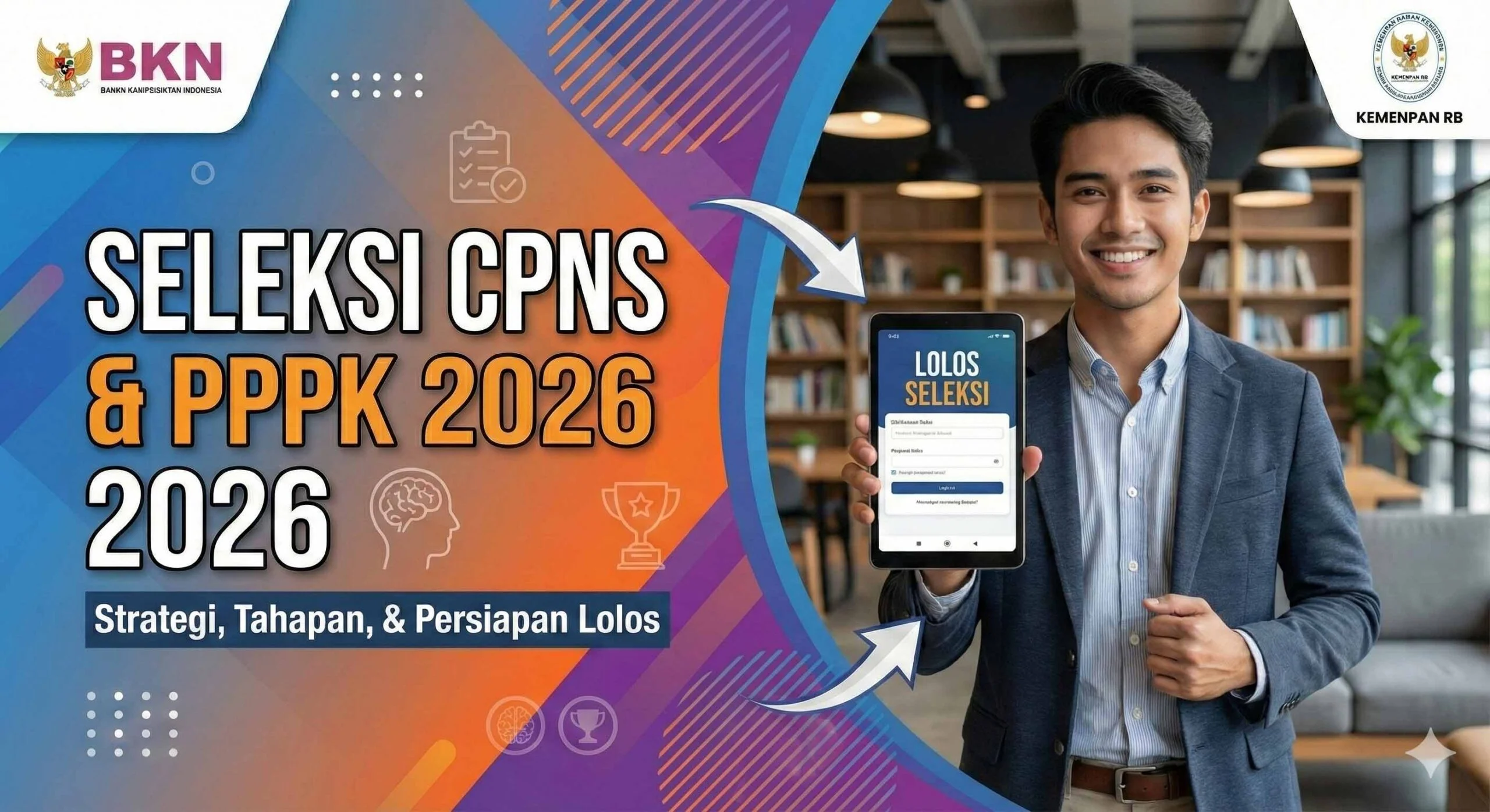 Pemerintah Umumkan Jadwal Seleksi PPPK 2026 dan Persiapan Rekrutmen CPNS