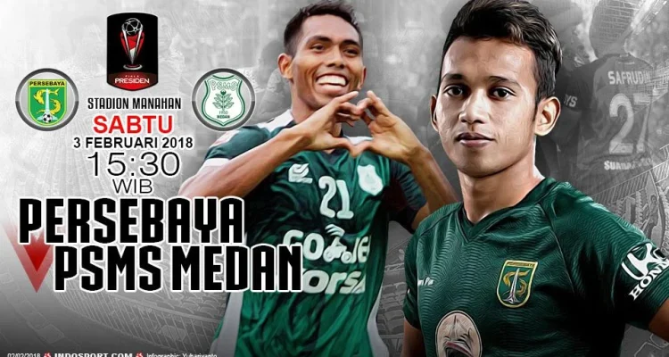 Persebaya Surabaya vs PSMS Medan: Pertarungan Sengit di Piala Presiden 2026