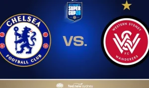 Pertandingan Chelsea vs Western Sydney Wanderers FC: Siapa yang Membuat Sejarah?