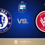 Pertandingan Chelsea vs Western Sydney Wanderers FC: Siapa yang Membuat Sejarah?