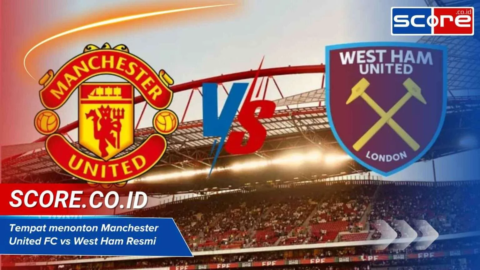 Pertandingan Manchester United vs Wrexham dan Berita Olahraga Terkini