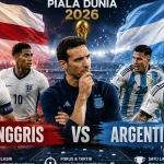 Piala Dunia 2026: Inggris dan Argentina Siap Bentrok di Semifinal