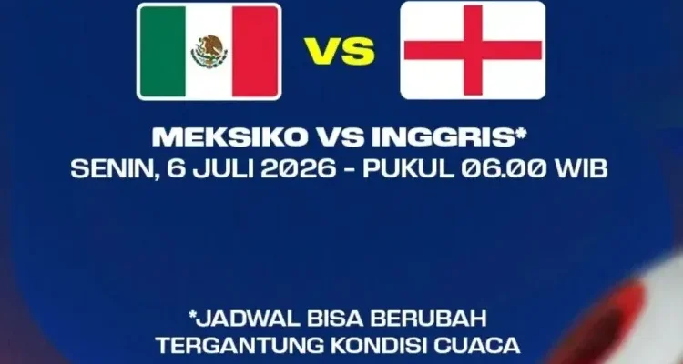 Piala Dunia 2026: Meksiko vs Inggris di Babak 16 Besar, Siapa yang Akan Lolos ke Perempat Final?