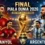Piala Dunia 2026: Spanyol vs Argentina, Perebutan Gelar Juara Dunia