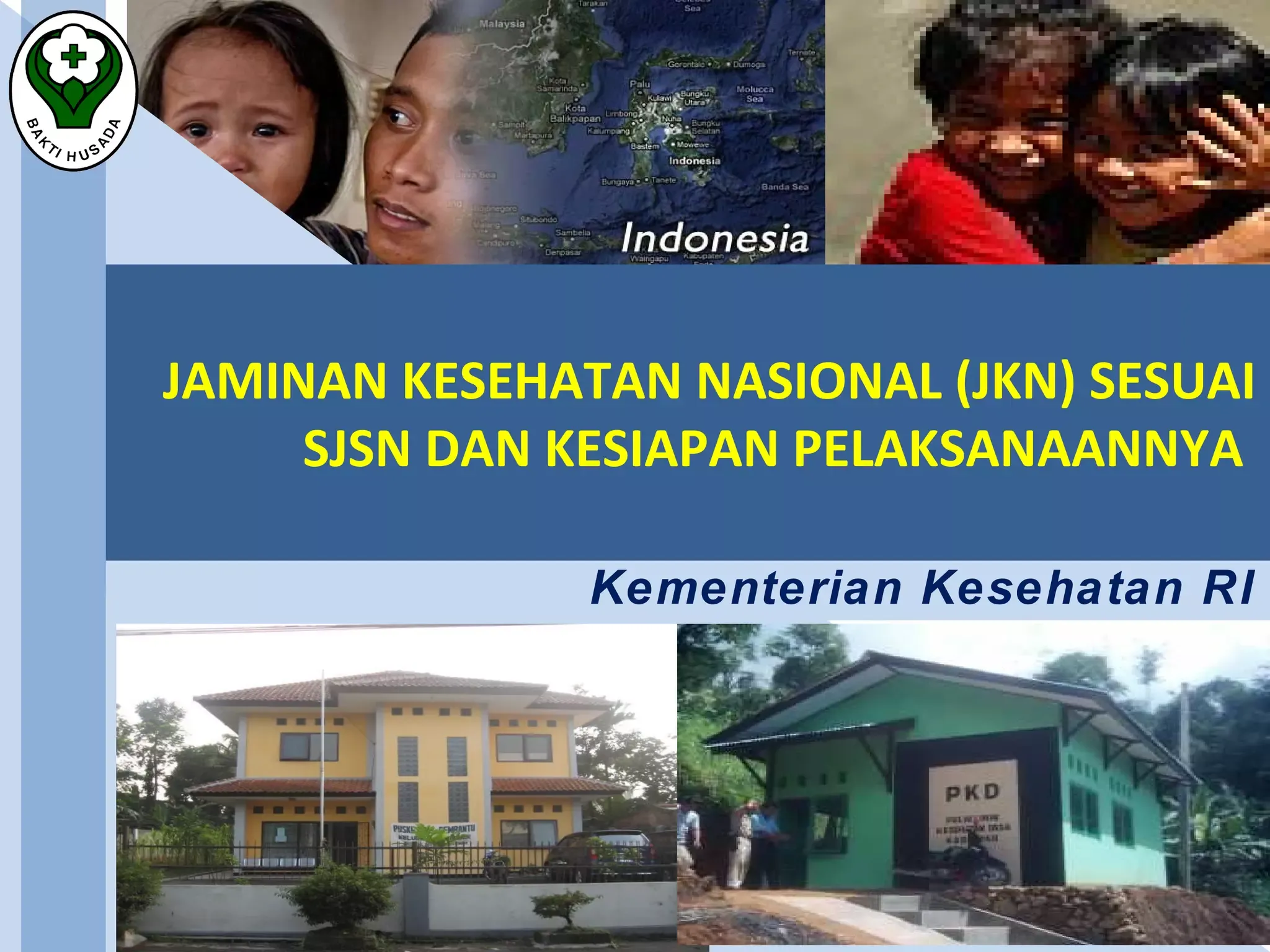 Program Jaminan Kesehatan Nasional: Pemerintah Perkuat Peran PIC Desa dan Fasilitas Kesehatan