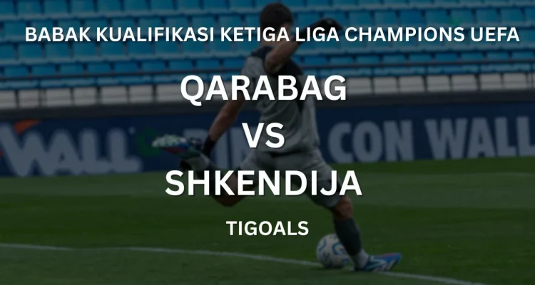 Qarabag vs CSKA Sofia: Pertarungan Sengit di Kualifikasi Liga Europa UEFA