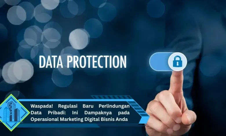 Regulasi Data Pribadi dan Dampaknya pada Masyarakat