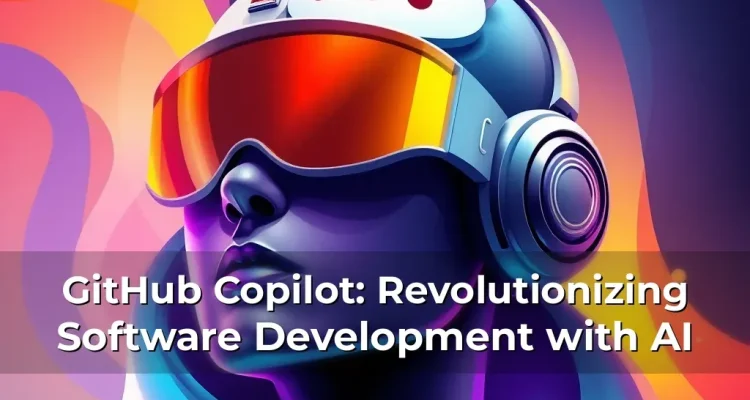 Revolutionizing Coding: GitHub Copilot dan Masa Depan Pengembangan Perangkat Lunak