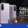 Samsung Galaxy A27 5G: Ponsel 5G Terbaru dengan Fitur AI Premium dan Performa Tinggi