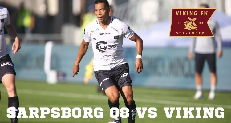 Sarpsborg 08 vs Viking FK: Pertarungan Sengit di Eliteserien 2026