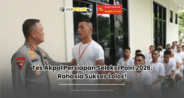 Seleksi Taruna Akpol 2026, Polri Pakai Tes Komputer dan Soal Berstandar Olimpiade