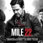 Sinopsis Film Mile 22: Operasi Rahasia yang Berujung Penuh Misteri