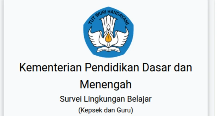 Survei Lingkungan Belajar 2026: Informasi Lengkap dan Cara Mengisi