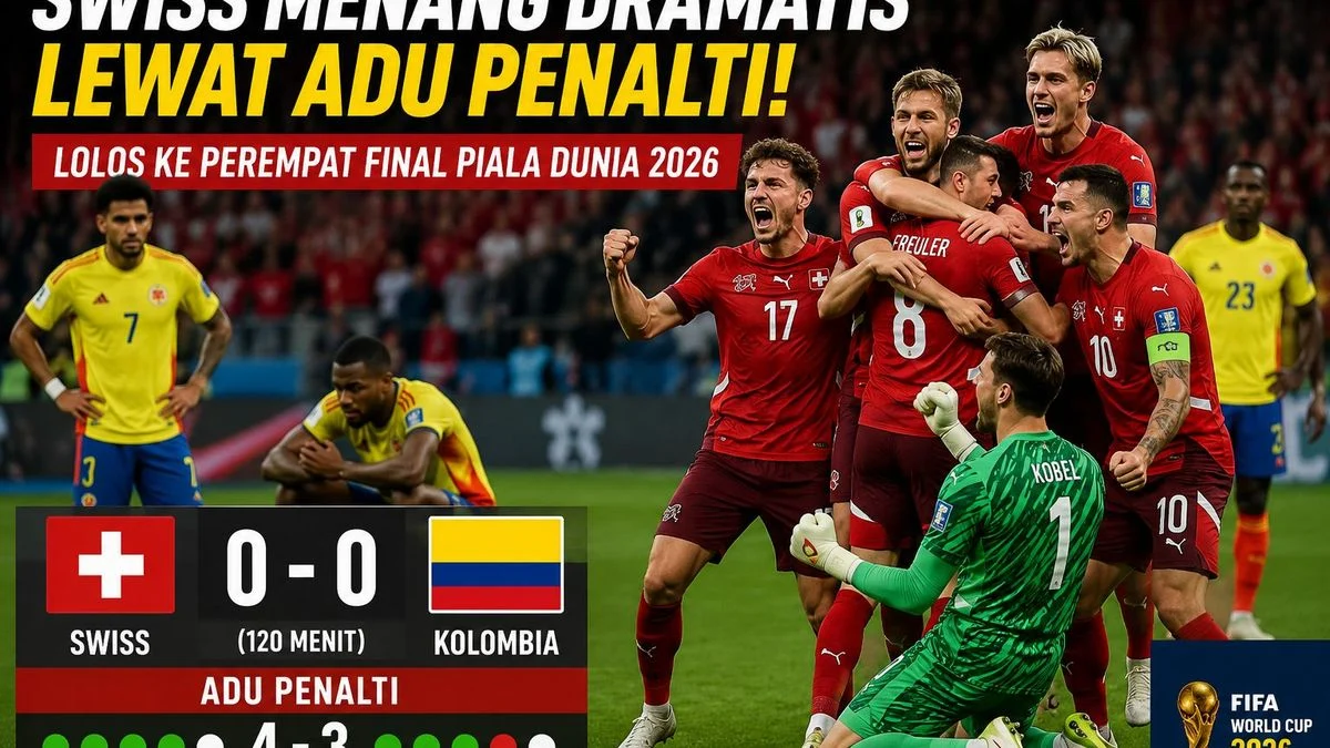 Swiss Singkirkan Kolombia di Piala Dunia 2026