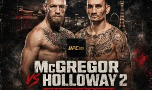 UFC 329: Conor McGregor vs Max Holloway, Pertarungan yang Paling Dinantikan