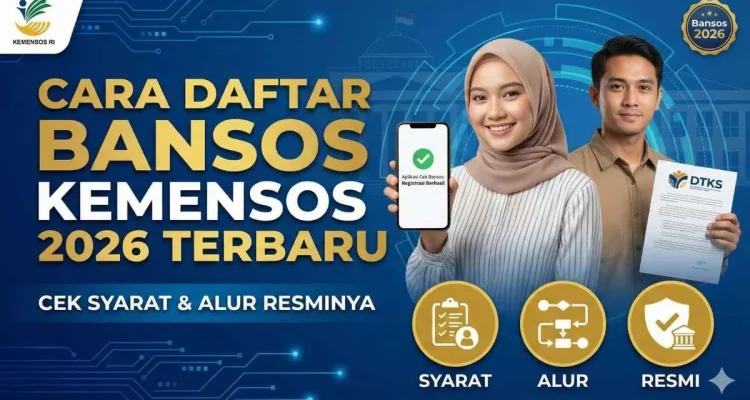 Bansos 2026: Kemensos Perbarui Sistem Verifikasi Penerima Bantuan, Cek Nama Penerima dengan Mudah