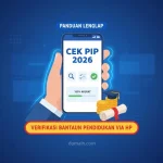 Cara Cek PIP 2026: Panduan Lengkap untuk Mengetahui Status Penerima Bantuan Pendidikan
