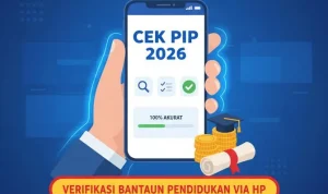 Cara Cek PIP 2026: Panduan Lengkap untuk Mengetahui Status Penerima Bantuan Pendidikan