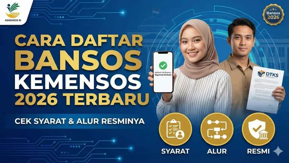 Cek Bansos Kemensos 2026: Panduan Lengkap dan Informasi Terbaru