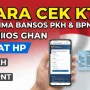 Cek Bansos KTP 2026: Cara Cek Status Penerima Bansos PKH-BPNT dan Jadwal Pencairan