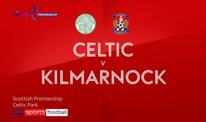 Celtic Siap Untuk Menghadapi Kilmarnock Dengan Strategi Baru