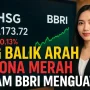 IHSG Menguat, Saham BBRI Jadi Buruan Utama Investor Asing