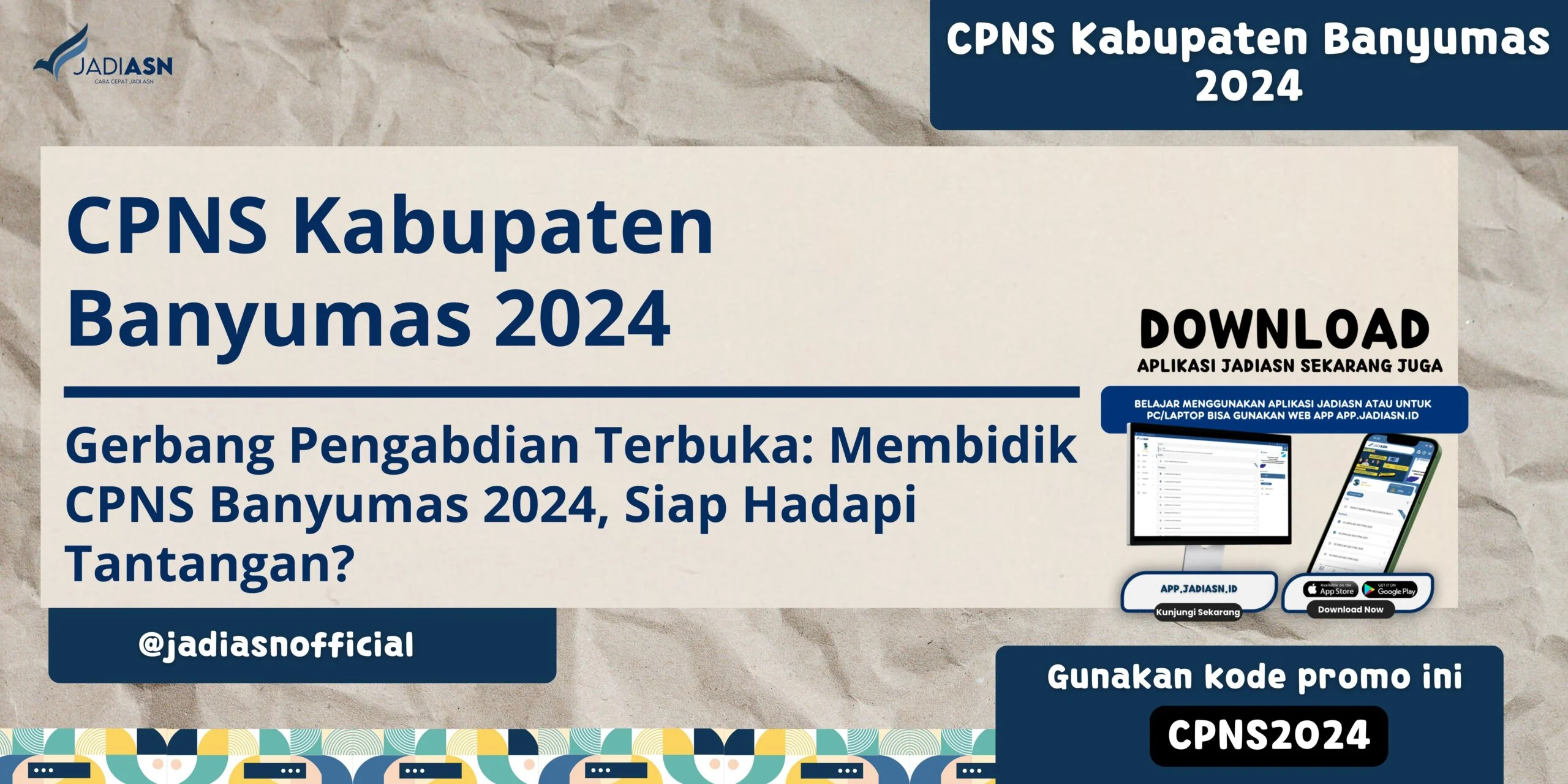 Kabupaten Banyumas Siap Menghadapi Tantangan dan Kesempatan