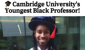 Kontroversi Jason Arday: Akademisi Muda yang Menghebohkan Cambridge