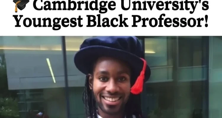 Kontroversi Jason Arday: Akademisi Muda yang Menghebohkan Cambridge