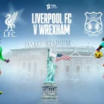Liverpool vs Wrexham: Perjalanan Pra-Musim yang Berliku