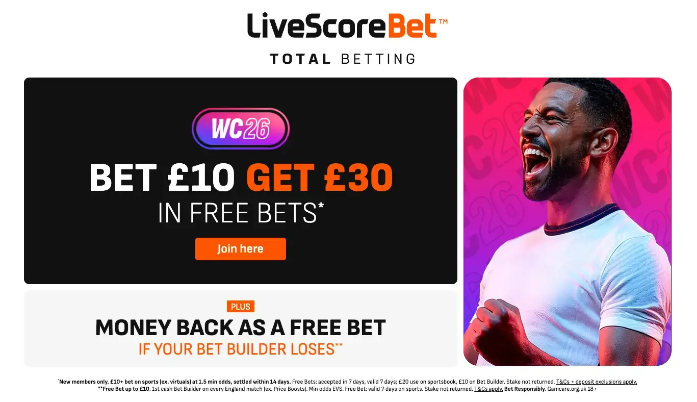 LiveScore Bet: Dapatkan £30 Free Bets dengan Taruhan £10 di Agustus 2026