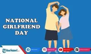 Mengenal Lebih Dalam Makna dan Sejarah di Balik National Girlfriend Day