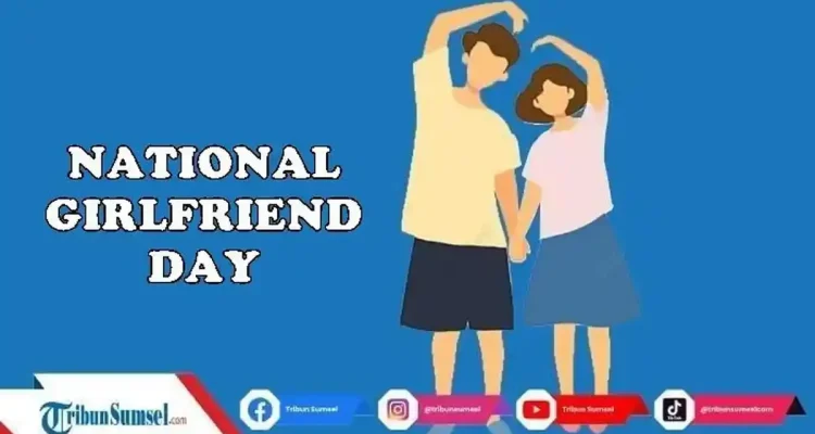 Mengenal Lebih Dalam Makna dan Sejarah di Balik National Girlfriend Day