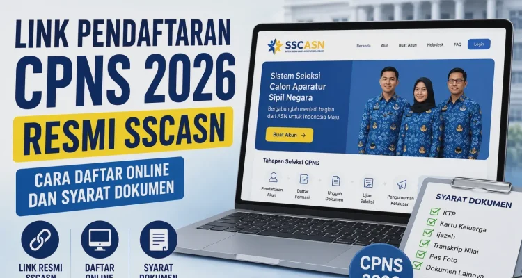 Pendaftaran CPNS 2026: Syarat, Cara Daftar, dan Prediksi Jadwal