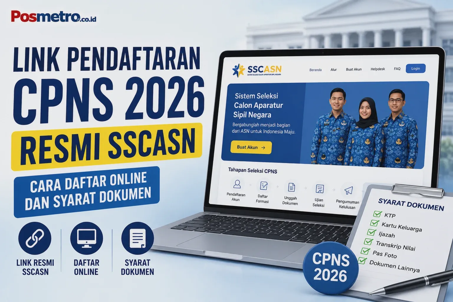 Pendaftaran CPNS 2026: Syarat, Cara Daftar, dan Prediksi Jadwal
