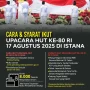 Pendaftaran Upacara HUT RI Diperpanjang, Simak Cara Daftar dan Persyaratan
