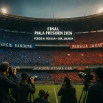 Persib Bandung Siap Tantang Persija Jakarta di Piala Presiden 2026