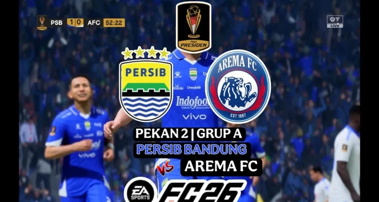 Piala Presiden 2026: Persib Bandung dan Arema FC Menanti Lawan di Semifinal
